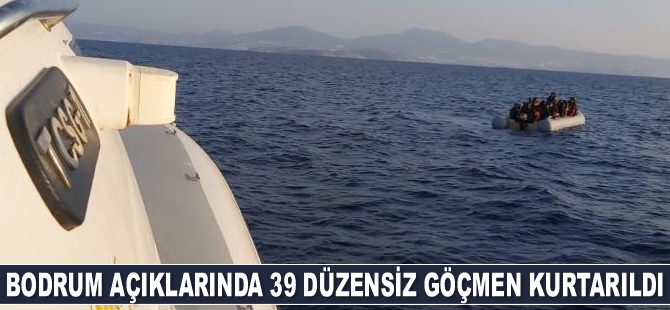 Bodrum'da 39 göçmen kurtarıldı