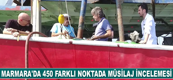 Marmara Denizi'nde 450 farklı noktada müsilaj incelemesi yapıldı
