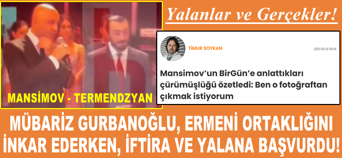 Hangi yalanını düzelteyim, Mübariz!..