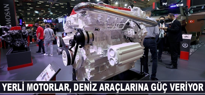 Yerli motorlar, deniz araçlarına güç veriyor