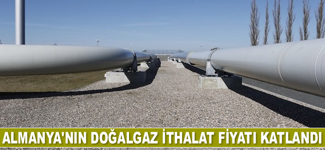 Almanya'nın doğalgaz ithalat fiyatı katlandı