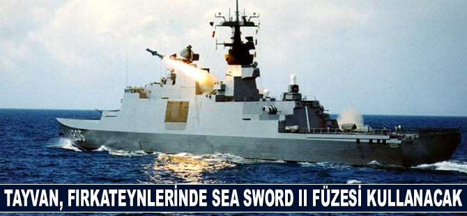 Tayvan, Kang Ding sınıfı fırkateynlerini Sea Sword II füzesi ile donatacak