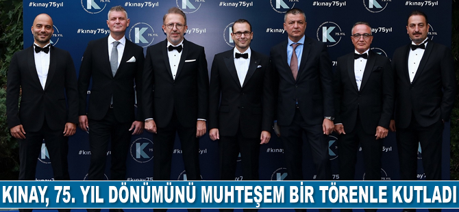Kınay, 75. yıl dönümünü muhteşem bir törenle kutladı