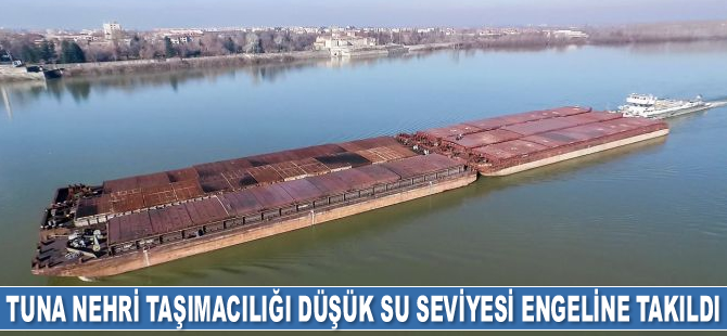 Tuna Nehri taşımacılığı düşük su seviyesi engeline takıldı