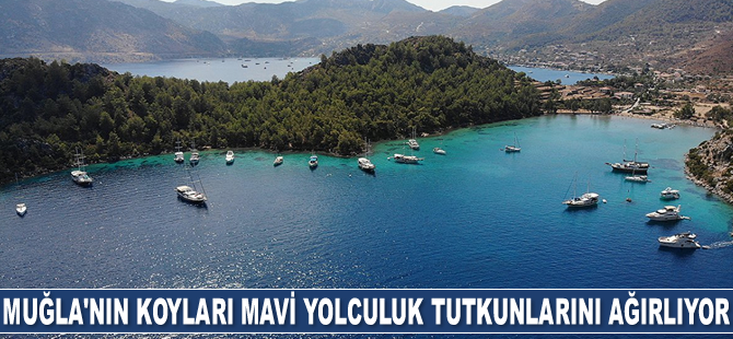 Muğla'nın koyları mavi yolculuk tutkunlarını ağırlıyor