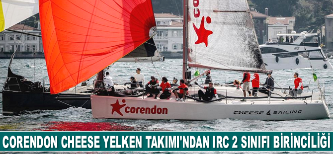 Corendon Cheese Yelken Takımı, 20. Bosphorus Cup’ta IRC 2 sınıfı birinciliği elde etti