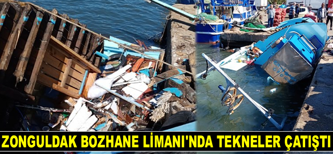 Zonguldak Bozhane Limanı’nda tekneler çatıştı