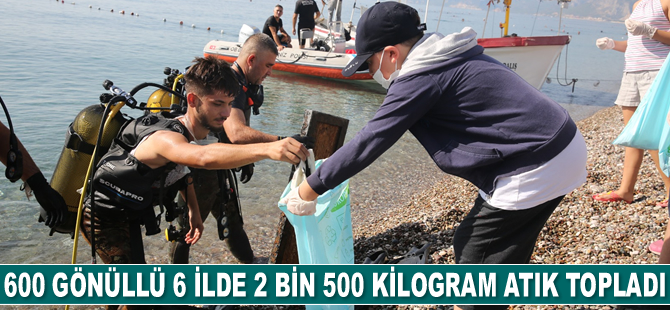 600 gönüllü 6 ilde 2 bin 500 kilogram atık topladı