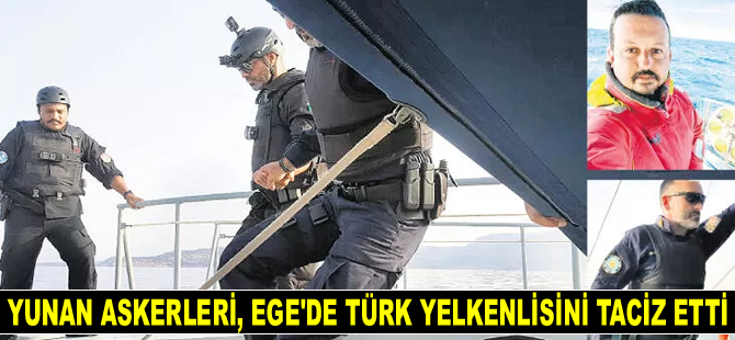 Yunan askerleri, Dardanelles isimli Türk yelkenlisini taciz etti