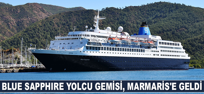 Blue Sapphire yolcu gemisi, Marmaris'e geldi