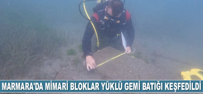 Marmara Denizi'nde mimari bloklar yüklü gemi batığı keşfedildi