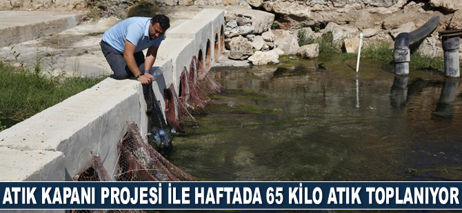 Yüzey suyu atık kapanı projesi ile haftada 65 kilo atık toplanıyor