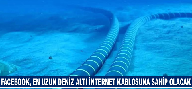 Facebook, en uzun deniz altı internet kablosuna sahip olacak