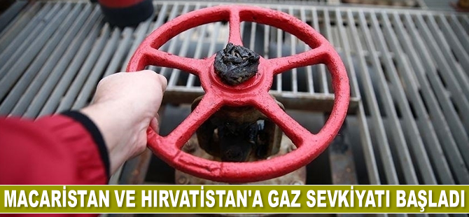 TürkAkım üzerinden Macaristan ve Hırvatistan'a gaz sevkiyatı başladı