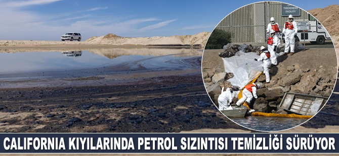 California kıyılarında petrol sızıntısını temizleme çalışmaları başladı