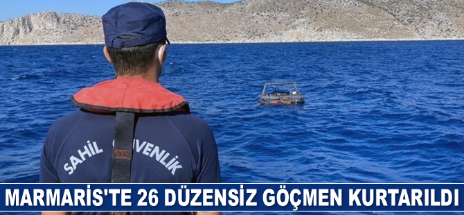 Marmaris’te 26 düzensiz göçmen kurtarıldı