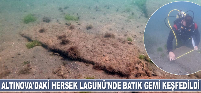 Hersek Lagünü’nde batık gemi keşfedildi