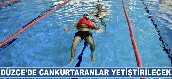 Düzce’de cankurtaranlar yetiştirilecek