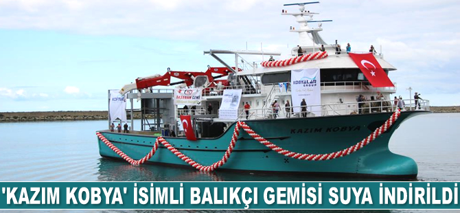 ‘Kazım Kobya’ isimli balıkçı gemisi suya indirildi
