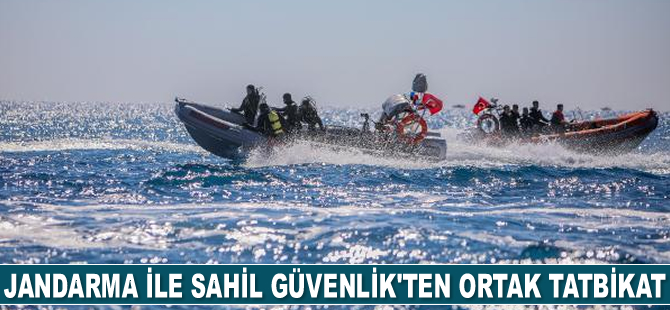 Jandarma ile Sahil Güvenlik ekipleri, Akdeniz’de ortak tatbikat gerçekleştirdi