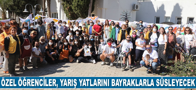 Özel öğrenciler, yarış yatlarını bayraklarla süsleyecek