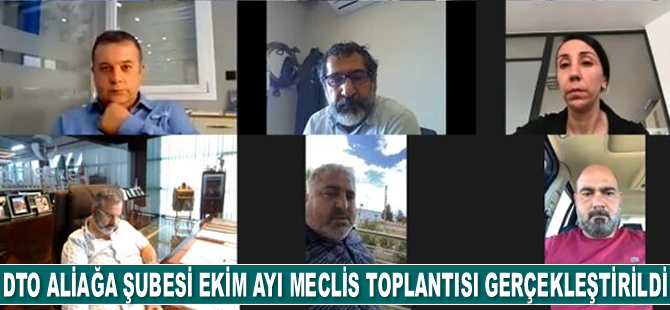 İMEAK DTO Aliağa Şubesi Ekim Ayı Olağan Meclis Toplantısı gerçekleştirildi