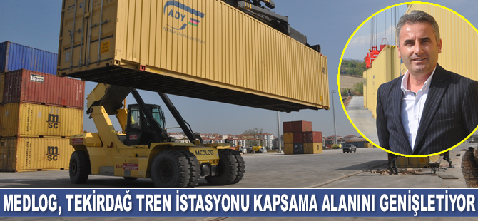 Medlog, Tekirdağ tren istasyonu kapsama alanını Orta Asya’ya genişletiyor