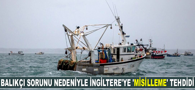 AB, balıkçı sorunu nedeniyle İngiltere'ye 'misilleme' tehdidinde bulundu