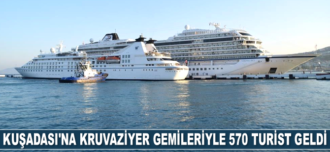 Kuşadası'na kruvaziyer gemileriyle 570 turist geldi