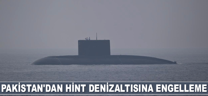Pakistan, karasularına girmeye çalışan Hint denizaltısını engelledi