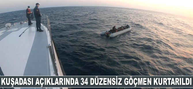 Kuşadası açıklarında 34 düzensiz göçmen kurtarıldı