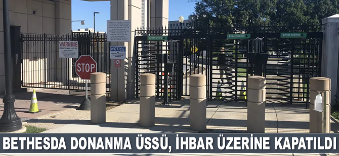 ABD’nin Bethesda Donanma Üssü, ihbar üzerine kapatıldı