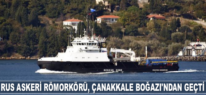 Rus askeri römorkörü, Çanakkale Boğazı’ndan geçti