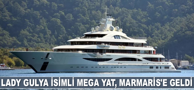 Mega yat Lady Gulya, Marmaris'e geldi