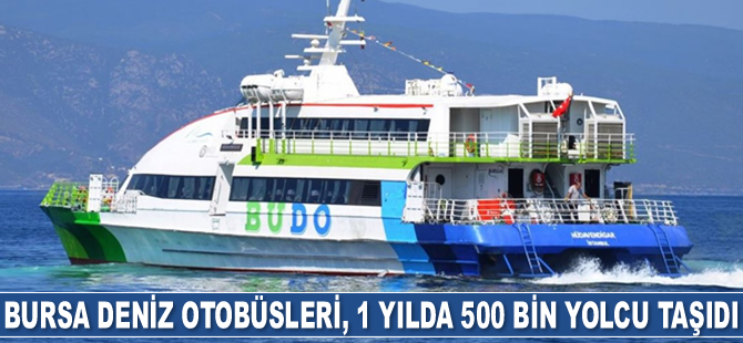 BUDO, 1 yılda 500 bin yolcu taşıdı