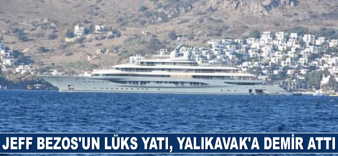 Jeff Bezos'un lüks yatı Flying Fox, Yalıkavak'a demir attı