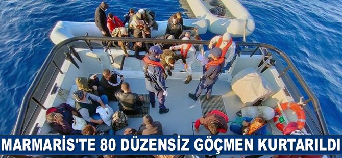 Marmaris’te 80 düzensiz göçmen kurtarıldı