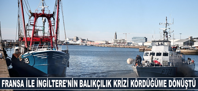 Fransa ile İngiltere arasındaki balıkçılık krizi kördüğüme dönüştü