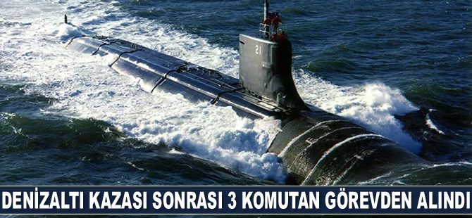 'Bir nesneye çarpan' USS Connecticut denizaltısında görevli 3 komutan görevden alındı