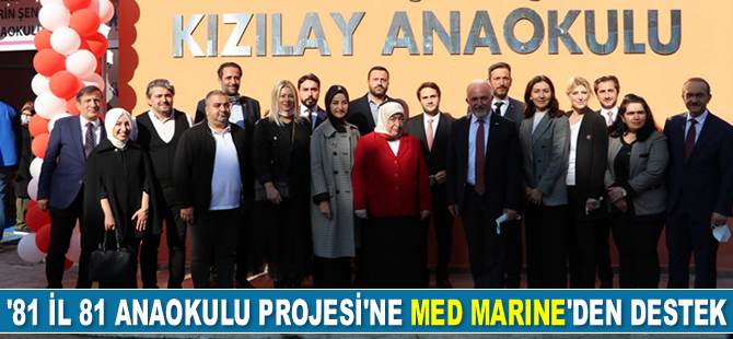 Kızılay’ın ‘81 İl 81 Anaokulu Projesi’ne Med Marine’den destek geldi