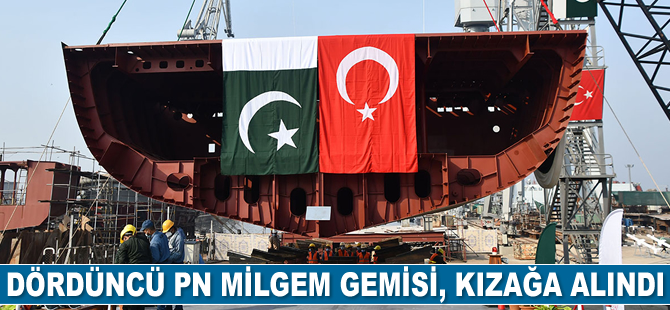 Dördüncü PN MİLGEM gemisi, kızağa alındı