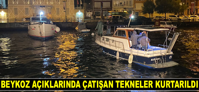 Beykoz açıklarında çatışan tekneler kurtarıldı