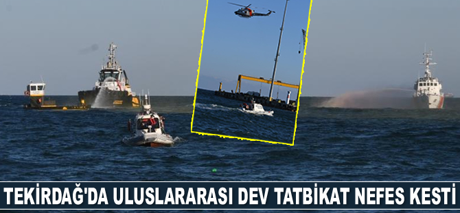Tekirdağ’da uluslararası dev tatbikat nefes kesti
