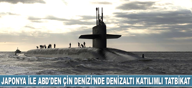 Japonya ile ABD, Güney Çin Denizi'nde 'ilk kez denizaltı katılımlı' tatbikat yaptı