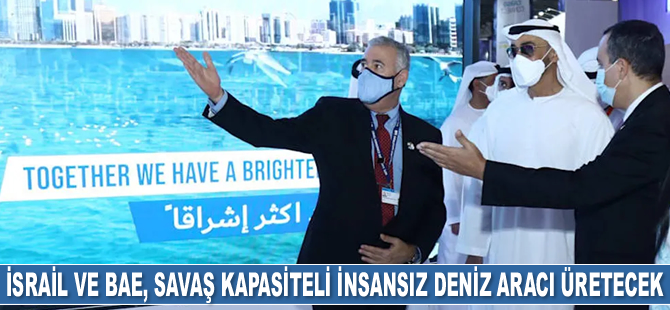 İsrail ve BAE, savaş kapasiteli insansız deniz aracı üretecek