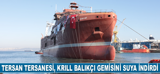 Tersan Tersanesi, Krill balıkçı gemisini suya indirdi