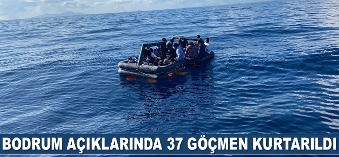 Bodrum açıklarında 37 göçmen kurtarıldı