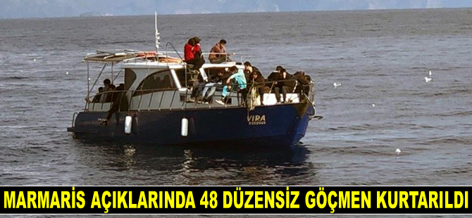 Marmaris açıklarında 48 düzensiz göçmen kurtarıldı