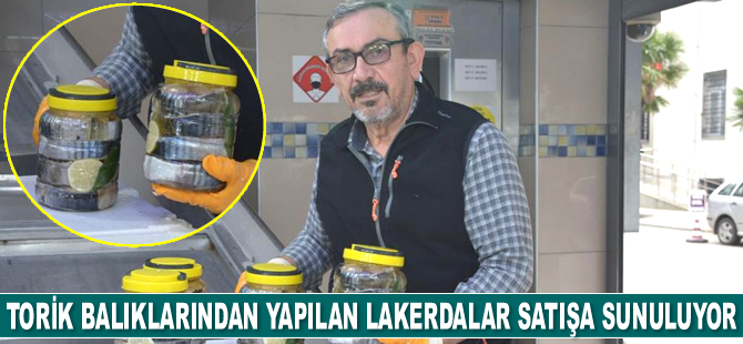 Torik balıklarından yapılan lakerdalar satışa sunuluyor