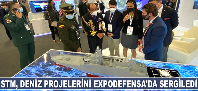 STM, deniz projelerini Expodefensa'da sergiledi